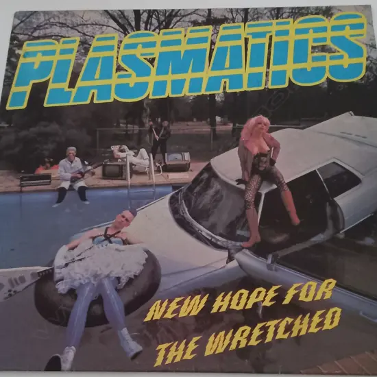 Plasmatics (2), New Hope For The Wretched